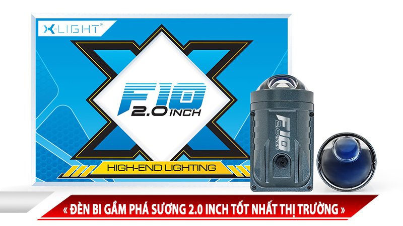 BI GẦM X-LIGHT F10 2.0 2024 - ĐÈN BI GẦM PHÁ SƯƠNG 2.0 INCH TỐT NHẤT THỊ TRƯỜNG